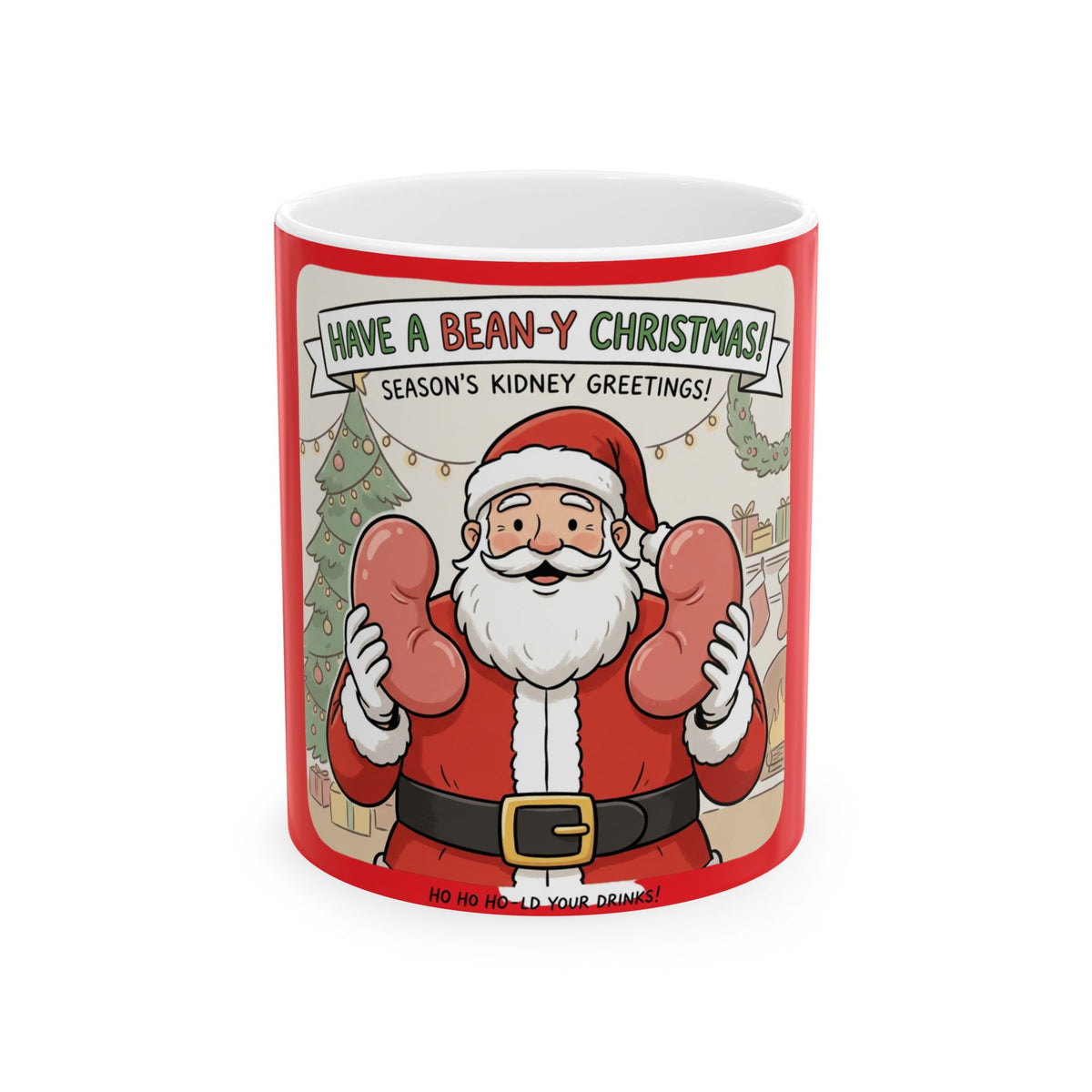 Christmas Kidney Bean Mug — "Have a Bean-y Christmas!" Holiday Santa Coffee Cup (11oz/15oz)